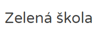 Zelená škola